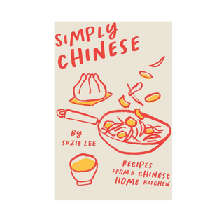 Simply Chinese  Cookbook - Suzie Lee
